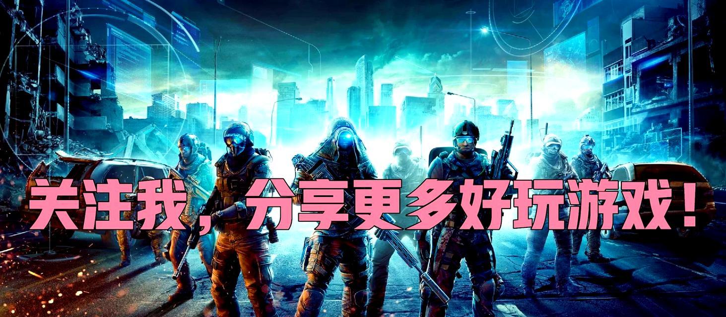 网络游戏排行榜前十名大型网络游有哪些？如何选择适合自己的游戏？